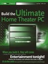 Build the Ultimate Home Theater PC@